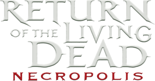 Return of the Living Dead: Necropolis