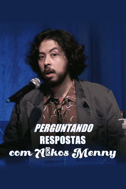 Perguntando Respostas com Arkos Menny - Season 1 Poster Blur