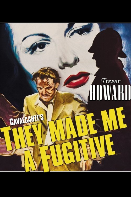 They Made Me a Fugitive movie poster player