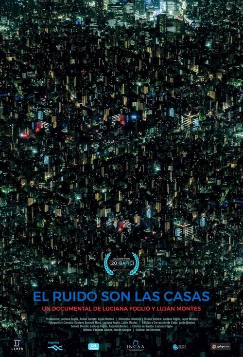 El ruido son las casas movie poster player