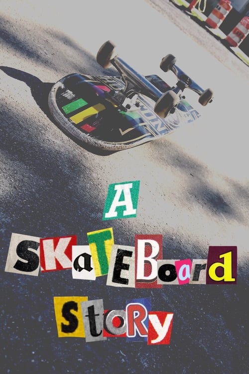 A Skateboard Story