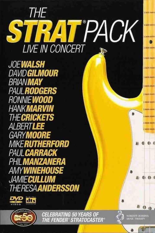 The Strat Pack: Live in Concert - 50 Years of the Fender Stratocaster 2005