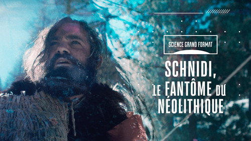 Image Schnidi, le fantôme du Néolithique