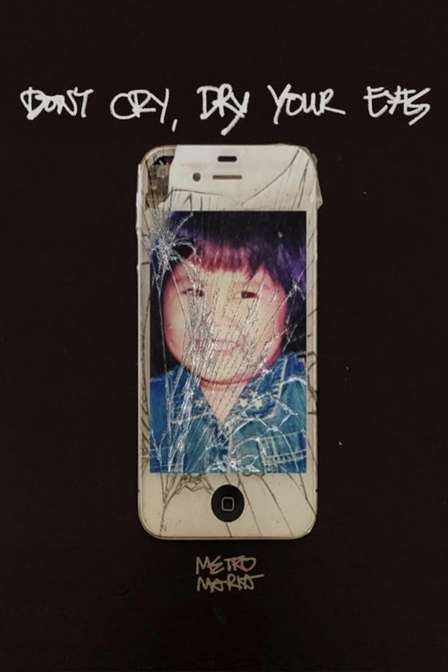 Don’t Cry, Dry Your Eyes