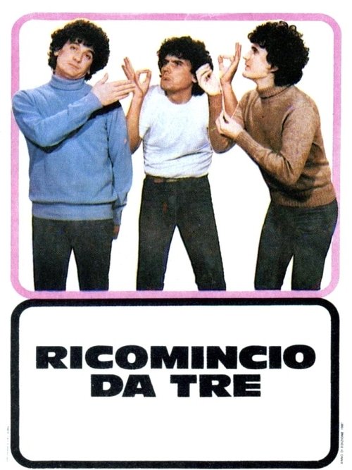 Ricomincio da tre 1981