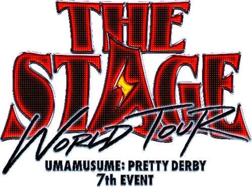 Umamusume: Pretty Derby – 7th EVENT WORLD TOUR: THE STAGE in TOKYO