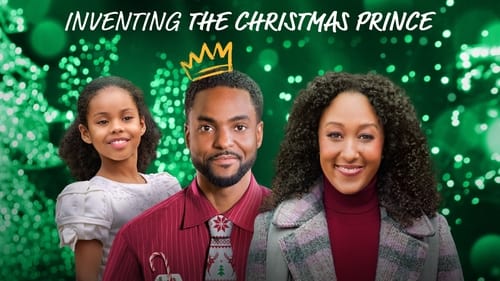 Watch Inventing the Christmas Prince Online Freeform