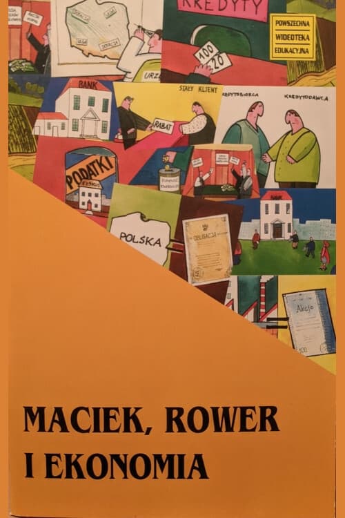 Poster Maciek, rower i ekonomia