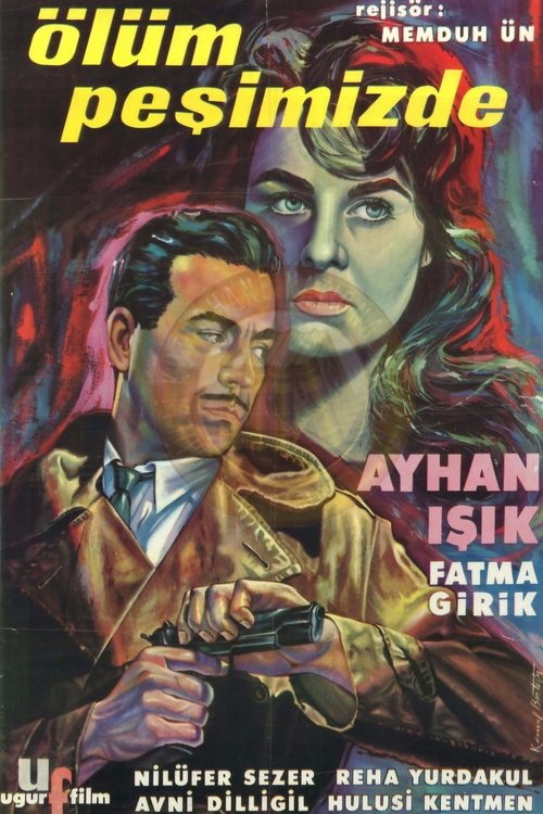 Ölüm Peşimizde movie poster player