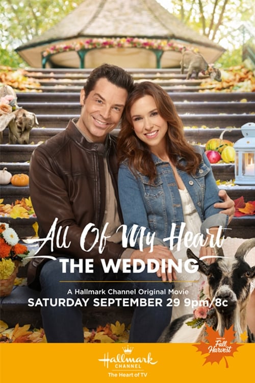 All of My Heart: The Wedding Film Complet Streaming