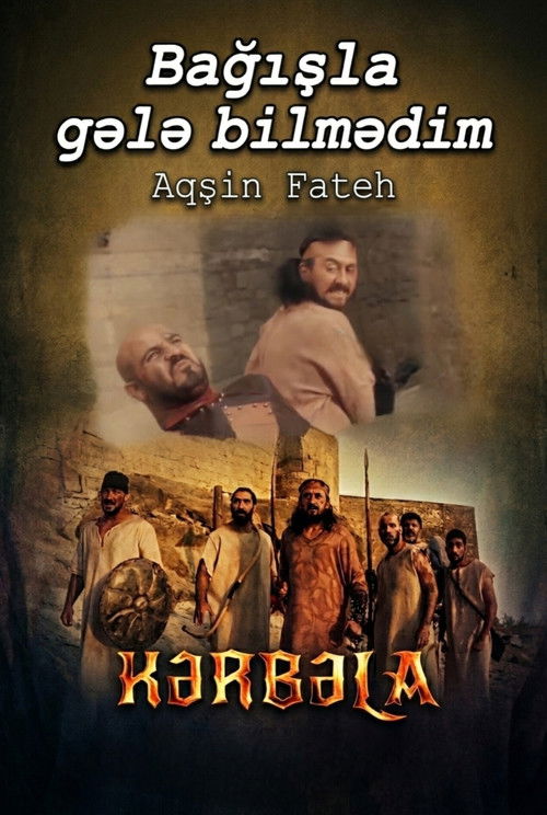 Bağışla, gələ bilmədim - FİLM Afişi