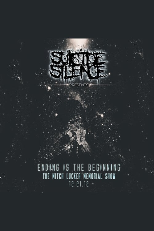 Ending Is the Beginning - The Mitch Lucker Memorial Show (2014)