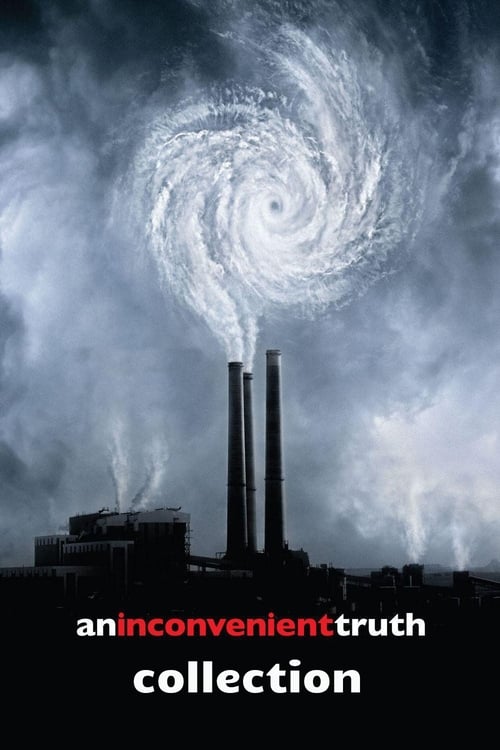Eine unbequeme Wahrheit Filmreihe Poster