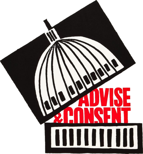 Advise & Consent