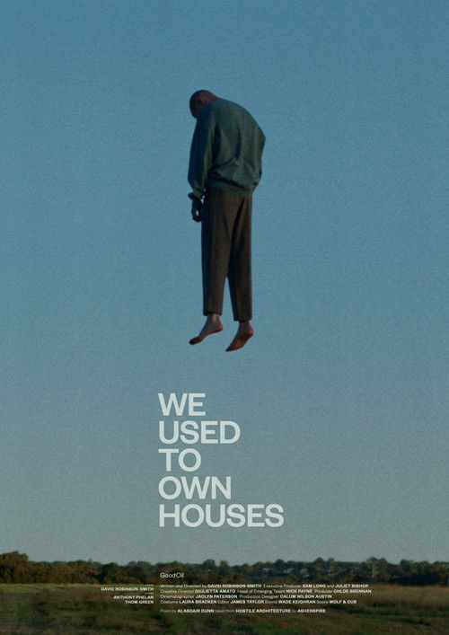 We Used to Own Houses poster