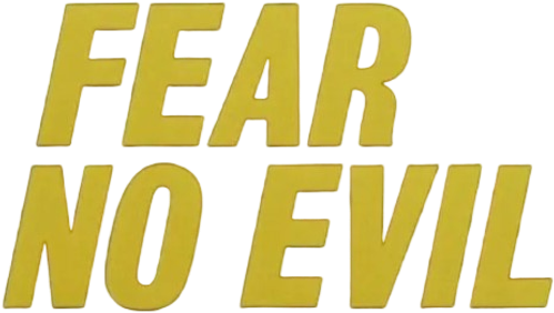 Fear No Evil