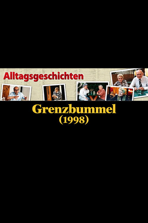Alltagsgeschichte – Grenzbummel