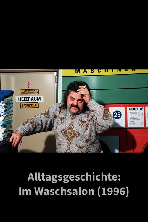 Alltagsgeschichte – Im Waschsalon