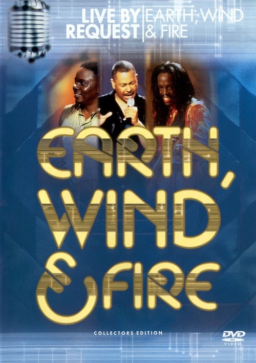 Earth, Wind & Fire: Live by Request 2002