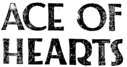 The Ace of Hearts