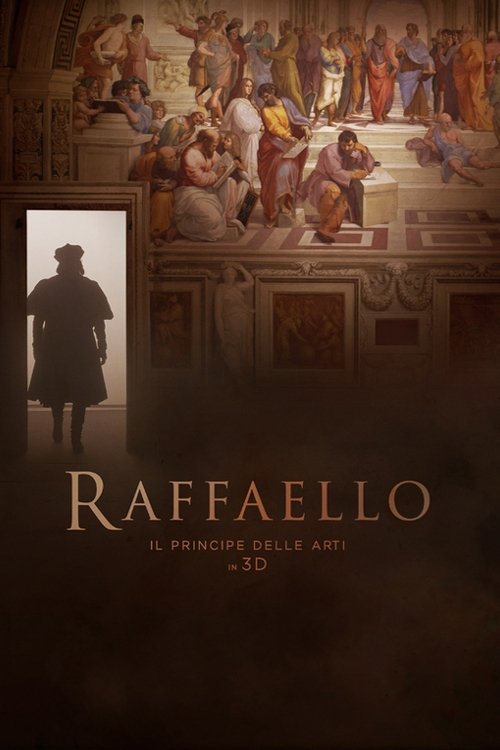 Schauen Raphael: The Lord of the Arts On-line Streaming