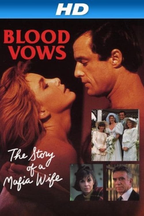 Blood Vows: The Story of a Mafia Wife 1987