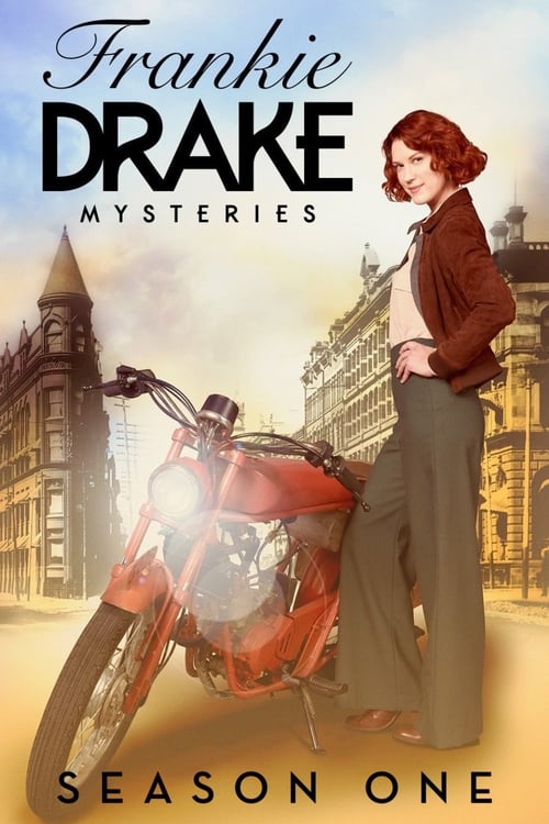 Frankie Drake Mysteries - Saison 1