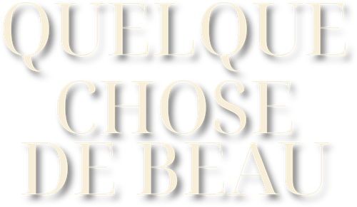 Something Beautiful - Quelque chose de beau