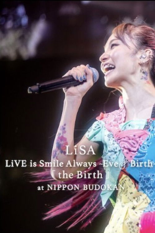 LiVE is Smile Always ~Eve & Birth~ "the Birth" at NIPPON BUDOKAN poster