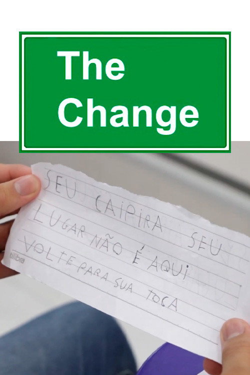 The Change - Curta Motivo