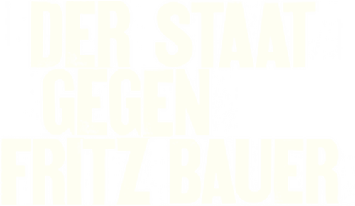 Der Staat gegen Fritz Bauer