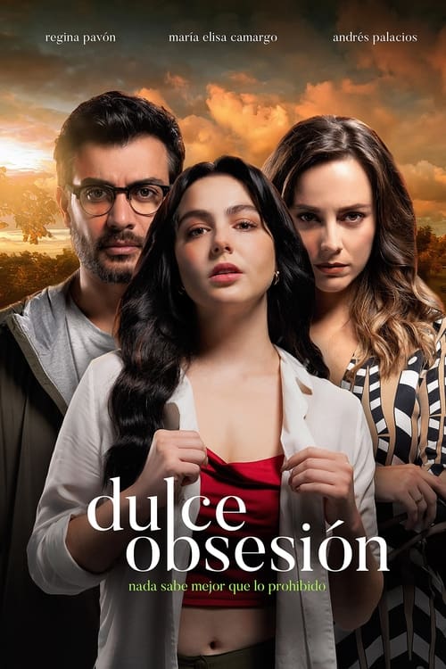 Dulce Obsesión poster