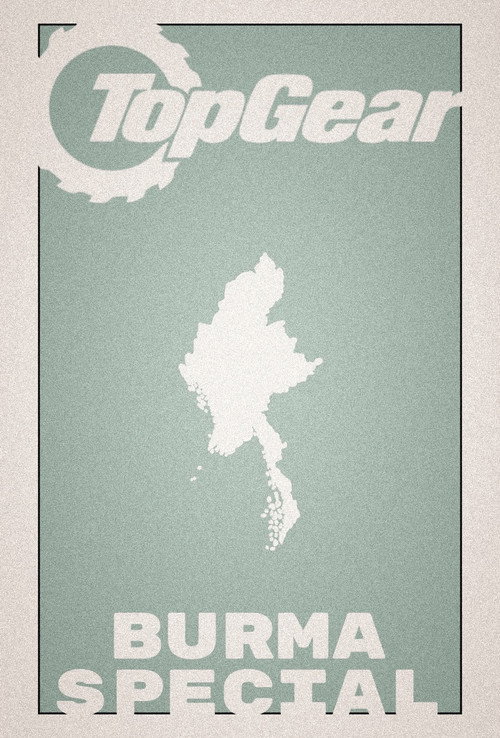 Top Gear: The Burma Special