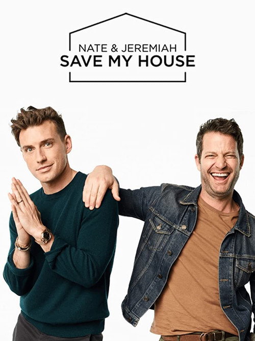 Nate & Jeremiah Save My House