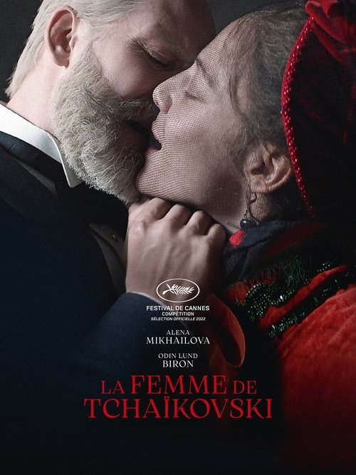 Poster image du film La Femme de Tchaïkovski La Femme de Tchaïkovski