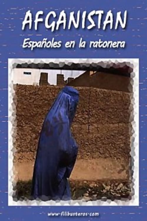 Afganistán Españoles En La Ratonera 2009