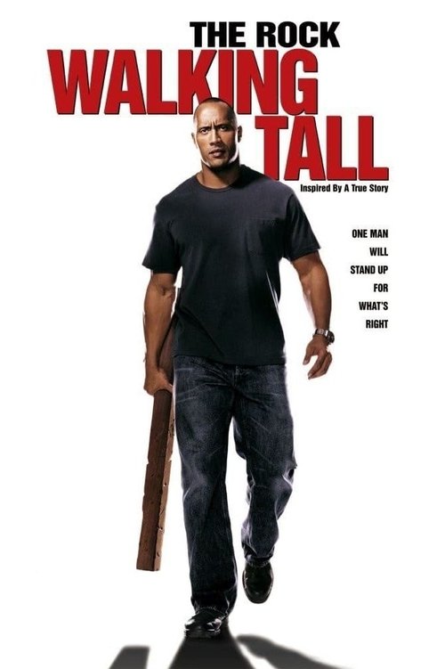 Walking Tall (2004)