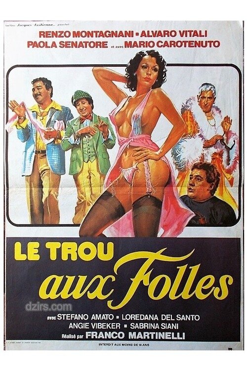 Le Trou aux folles Poster