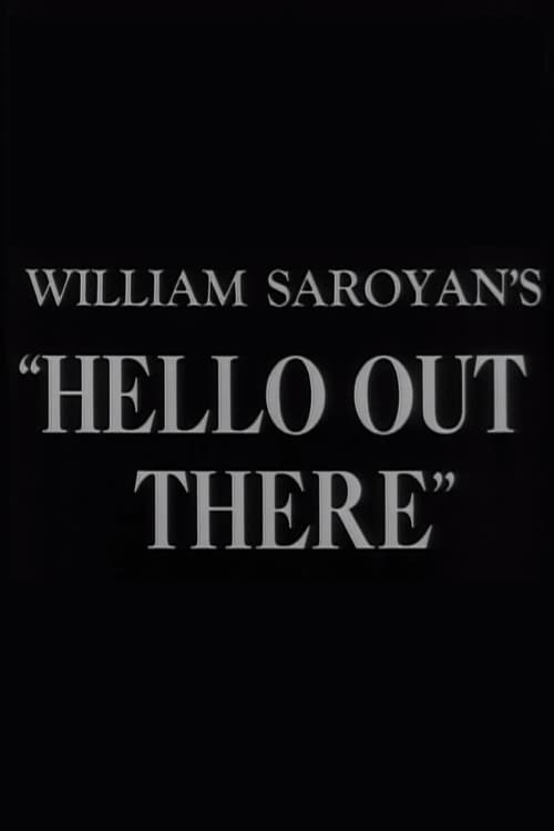 Hello Out There (1949) poster