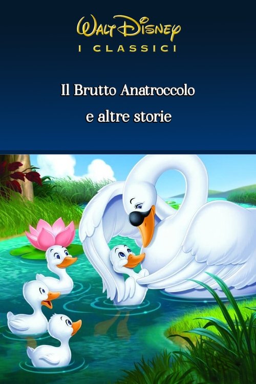 Le Fiabe Disney Vol. 2 - Il Brutto Anatroccolo e altre storie 2003