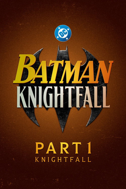 Batman: Knightfall Part 1: Knightfall