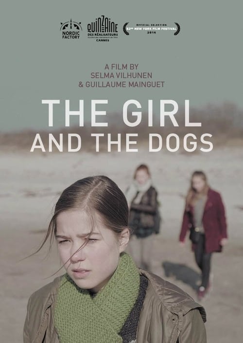 The Girl and the Dogs Movie Poster Image