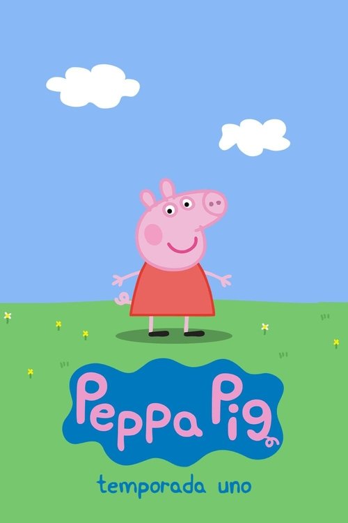 Ver temporada 1 de Peppa Pig Póster de la temporada 1 de la serie Peppa Pig