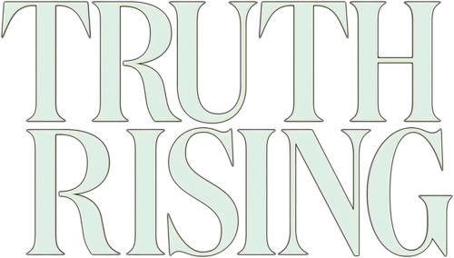 Truth Rising
