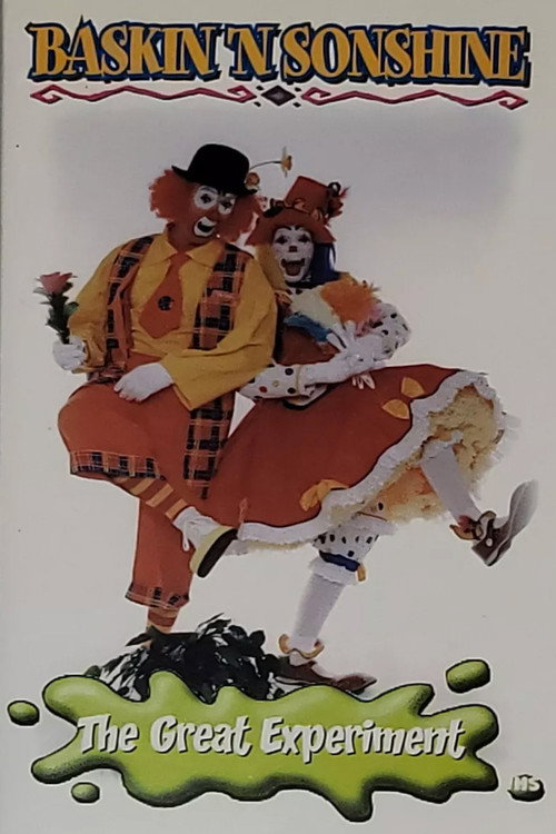 Baskin 'N Sonshine: The Great Experiment