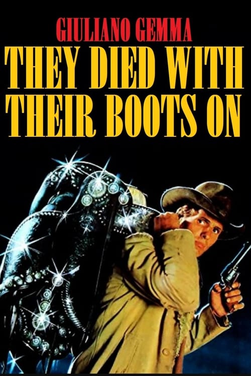 They Died with Their Boots On 1978