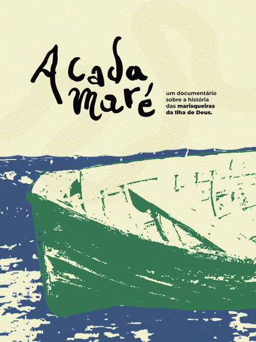 A Cada Maré poster