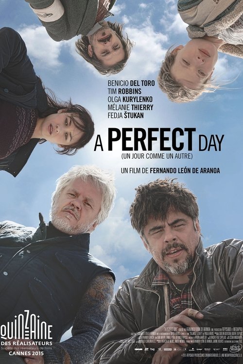 A Perfect Day (Un Jour comme un autre) 2015