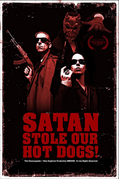 Satan Stole Our Hot Dogs! (2018) poster