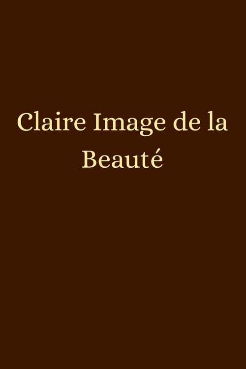 Claire Image de la Beauté